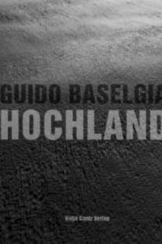 Cover of Guido Baselgia: Hochland