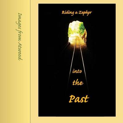 Book cover for Riding a Zephyr into the Past