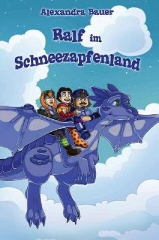 Cover of Ralf Im Schneezapfenland