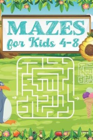 Cover of Mazes for kids 4-8