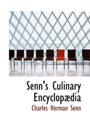 Cover of Senn's Culinary Encyclop Dia