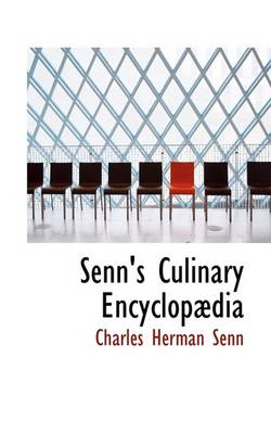 Book cover for Senn's Culinary Encyclop Dia