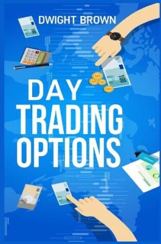 Cover of Day Trading Options