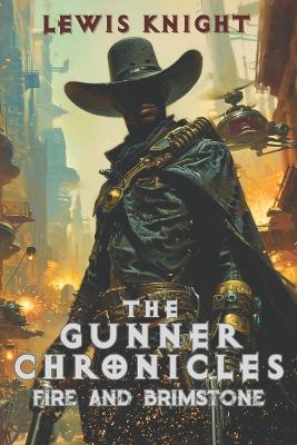 Book cover for The Gunner Chronicles