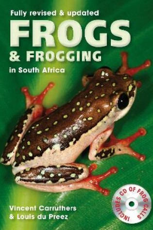 Cover of Frogs and Frogging in South Africa