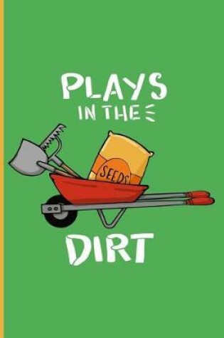 Cover of Plays in the Dirt