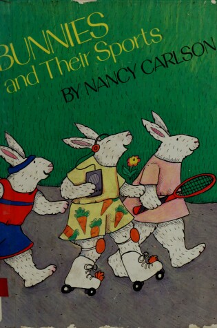 Cover of Bunnies and Their Sports