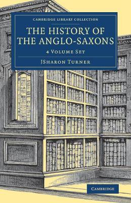 Cover of The History of the Anglo-Saxons 4 Volume Set