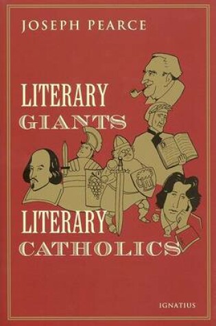 Cover of Literary Giants, Literary Catholics