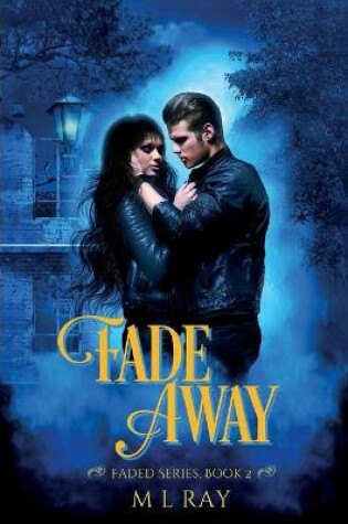 Cover of Fade Away