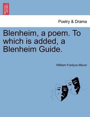 Book cover for Blenheim, a Poem. to Which Is Added, a Blenheim Guide.