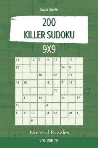 Cover of Killer Sudoku - 200 Normal Puzzles 9x9 vol.28