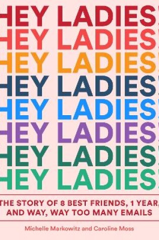 Cover of Hey Ladies!