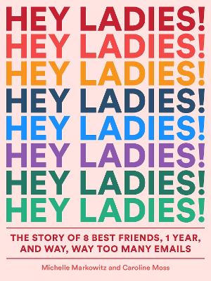 Book cover for Hey Ladies!