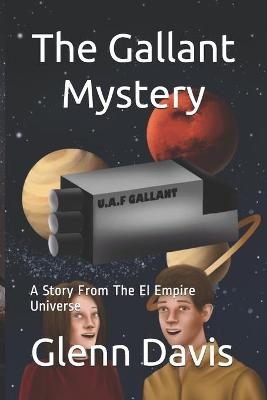 Book cover for The Gallant Mystery