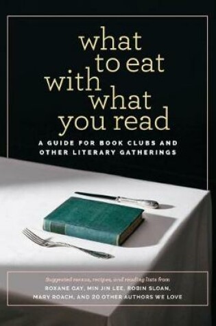 Cover of What to Eat with What You Read