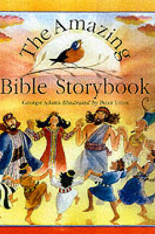 Cover of The Amazing Bible Storybook