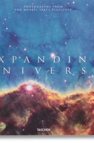 Cover of Expanding Universe. Photographs from the Hubble Space Telescope