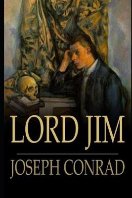 Book cover for Lord Jim "The Annotated" Novel