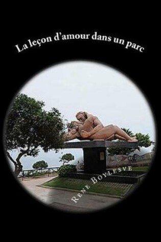 Cover of La lecon d amour dans un parc