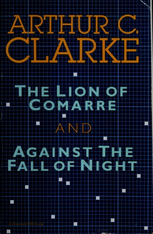 Book cover for Lion of Comarre; And, Against the Fall of Night