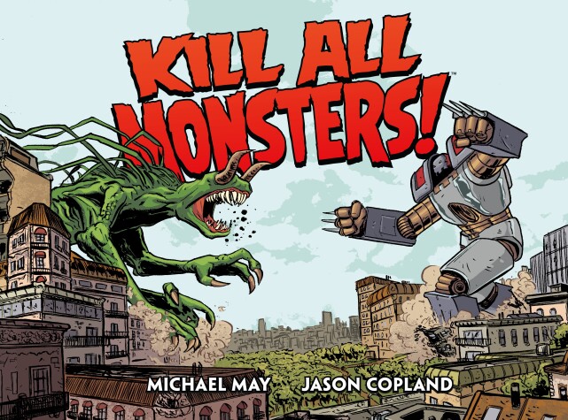 Book cover for Kill All Monsters Omnibus Volume 1