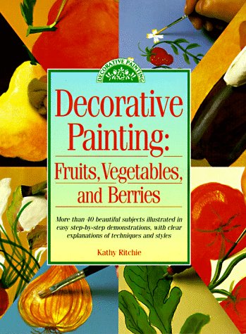 Book cover for "Decorative Painting: Fruits, Vegeta"