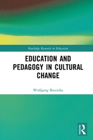 Cover of Education and Pedagogy in Cultural Change