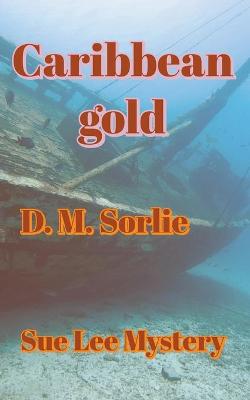 Book cover for Caribbean Gold