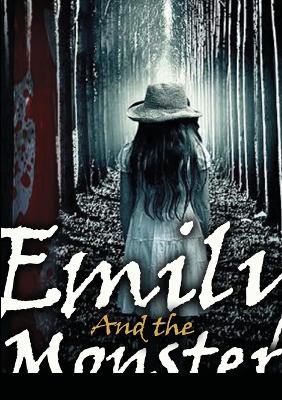 Book cover for Emily and the monster