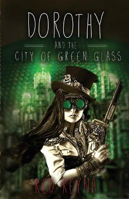 Cover of Dorothy and the City of Green Glass