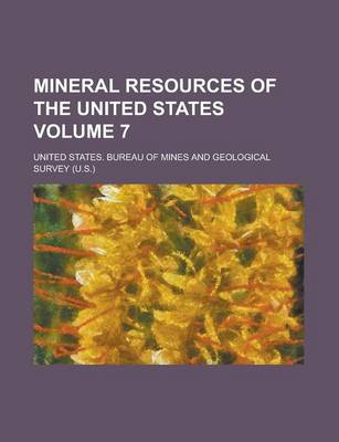 Book cover for Mineral Resources of the United States Volume 7