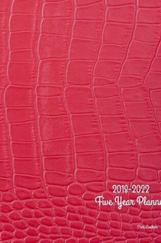 Cover of 2018 - 2022 Pink Leather Five Year Planner