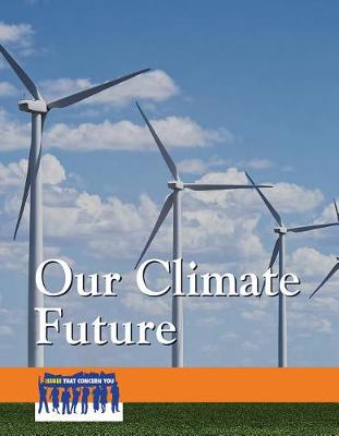 Book cover for Our Climate Future