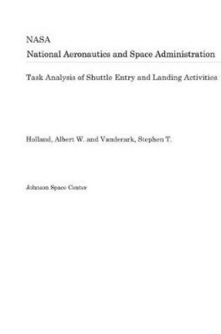 Cover of Task Analysis of Shuttle Entry and Landing Activities