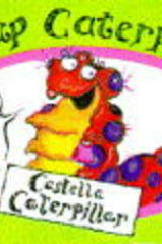 Cover of Castella Caterpillar