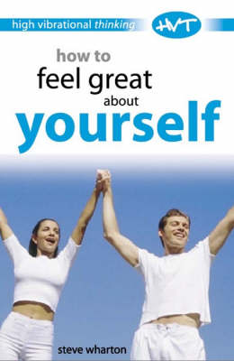 Book cover for How to Feel Great About Yourself