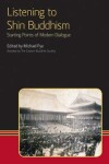 Book cover for Listening to Shin Buddhism