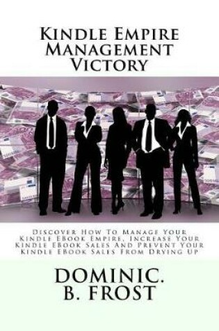 Cover of Kindle Empire Management Victory