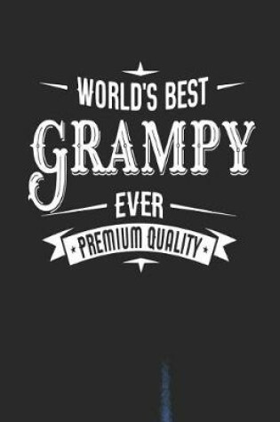 Cover of World's Best Grampy Ever Premium Quality