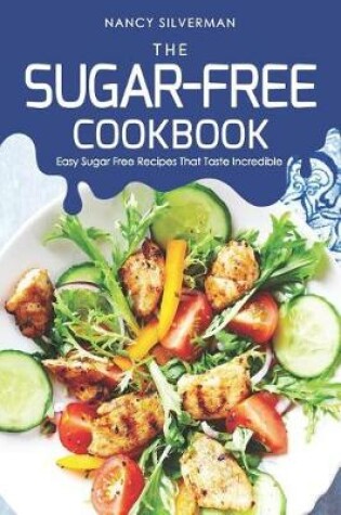 Cover of The Sugar-Free Cookbook