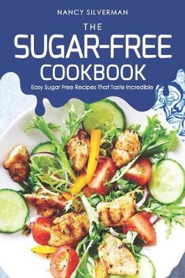 Book cover for The Sugar-Free Cookbook