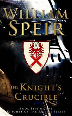 Book cover for The Knight's Crucible