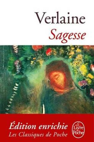 Cover of Sagesse Suivi de Jadis Et Naguere