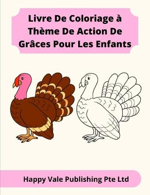 Book cover for Livre De Coloriage à Thème De Action De Grâces Pour Les Enfants