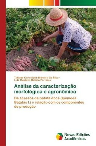 Cover of Análise da caracterização morfológica e agronômica