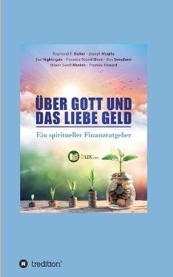 Book cover for UEber Gott und das liebe Geld