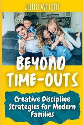 Book cover for Beyond Time-Outs