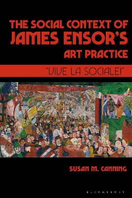 Book cover for The Social Context of James Ensor’s Art Practice