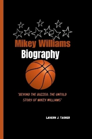 Cover of Mikey Williams Story